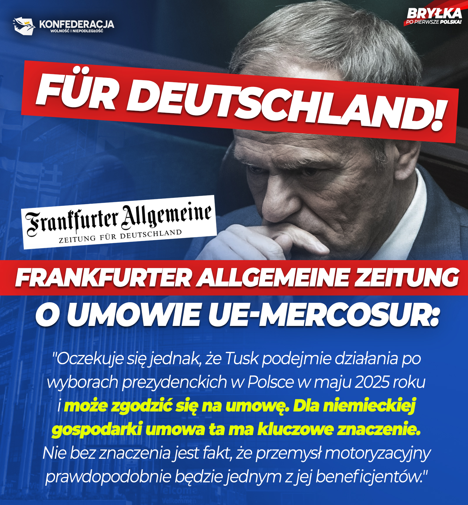 Tusk will do something good again. For Germany