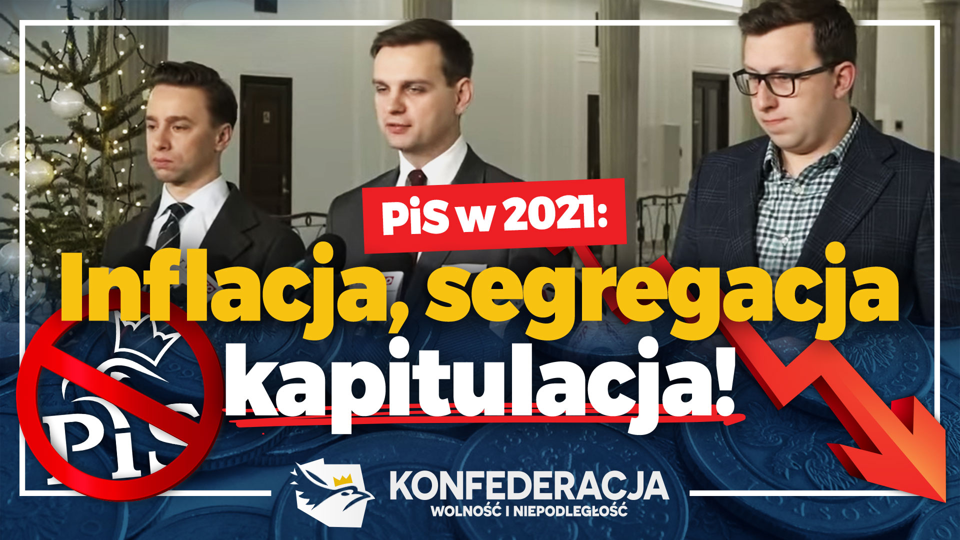 Inflacja, segregacja i kapitulacja. Konfederacja podsumowuje rządy Patoli i Socjalu w 2021 roku.