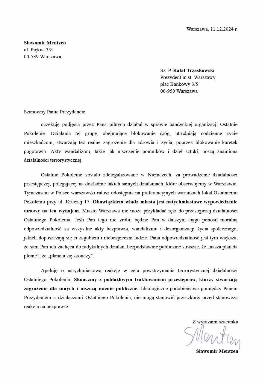 Mentzen to Trzaskowski: I anticipate  action regarding the bandit organization Last Generation