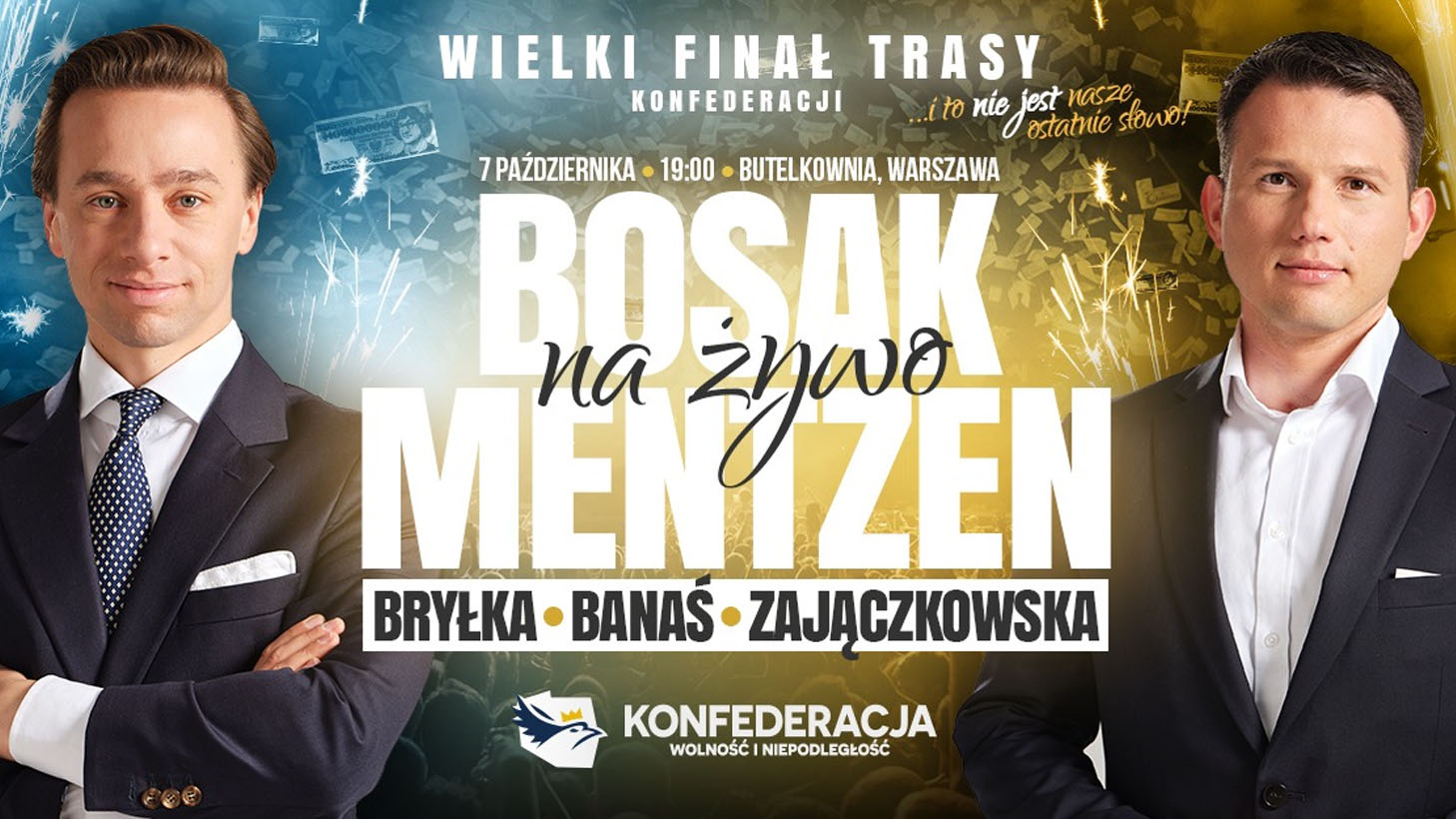 WIELKI FINAŁ trasy Bosak i Mentzen NA ŻYWO!